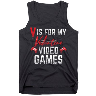 V Is For Video Games Funny Valentines Day Tank Top