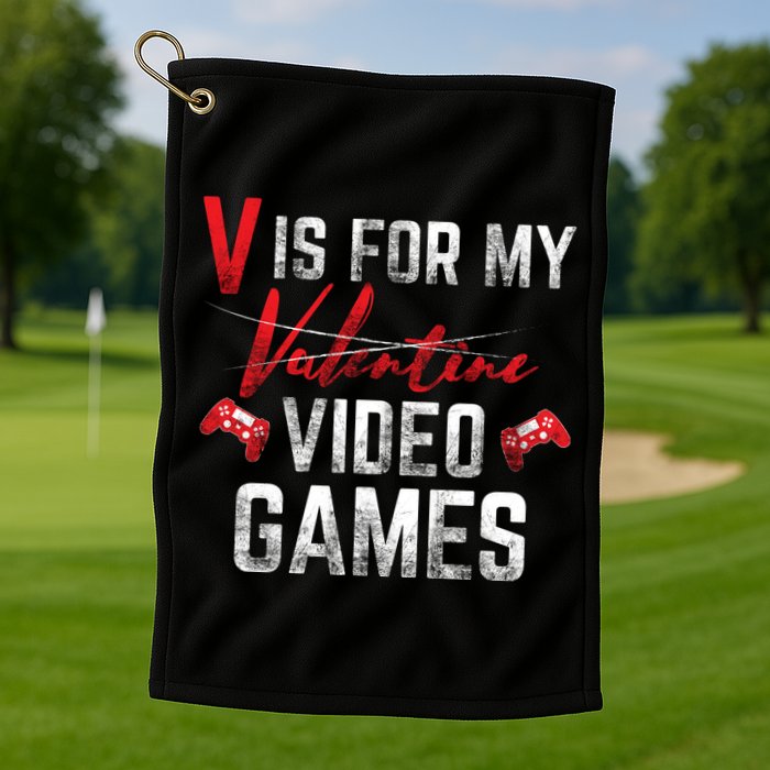V Is For Video Games Funny Valentines Day Golf Towel