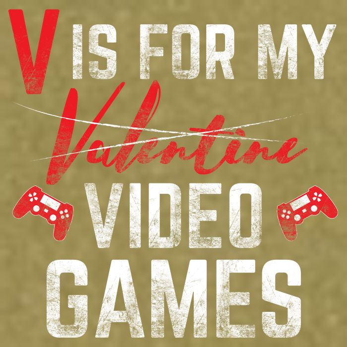 V Is For Video Games Funny Valentines Day Garment-Dyed Women's Muscle Tee