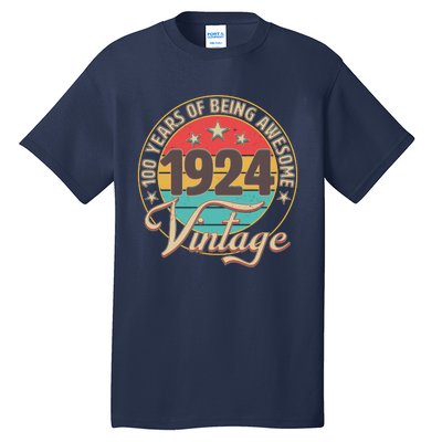 Vintage 1924 100 Years Of Being Awesome Tall T-Shirt