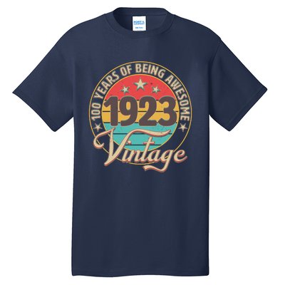 Vintage 1923 100 Years Of Being Awesome Tall T-Shirt