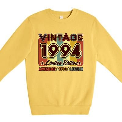 Vintage 1994 30th Birthday Limited Edition Awesome Epic Legend Premium Crewneck Sweatshirt