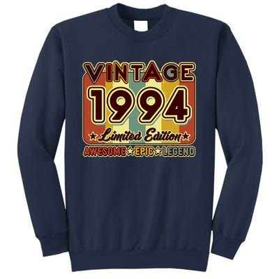 Vintage 1994 30th Birthday Limited Edition Awesome Epic Legend Sweatshirt