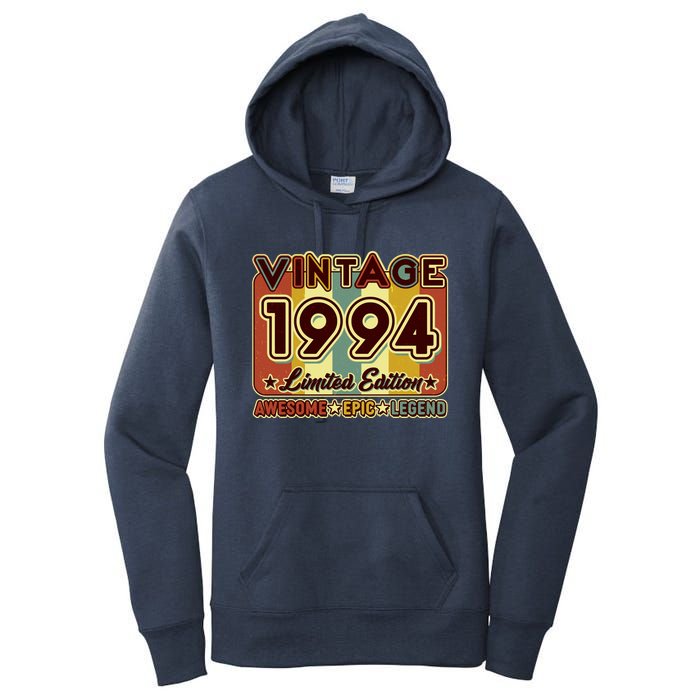 Vintage 1994 30th Birthday Limited Edition Awesome Epic Legend Women's Pullover Hoodie