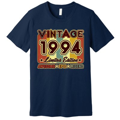 Vintage 1994 30th Birthday Limited Edition Awesome Epic Legend Premium T-Shirt