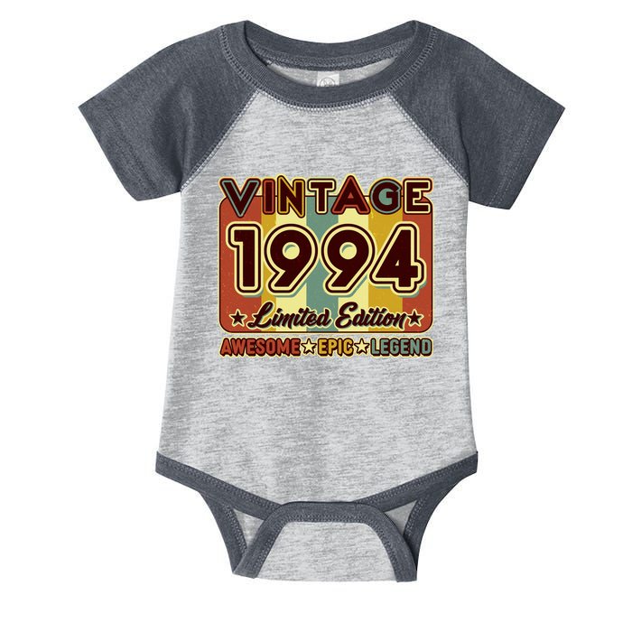 Vintage 1994 30th Birthday Limited Edition Awesome Epic Legend Infant Baby Jersey Bodysuit