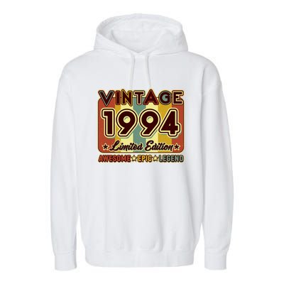 Vintage 1994 30th Birthday Limited Edition Awesome Epic Legend Garment-Dyed Fleece Hoodie