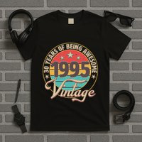 Vintage 1995 30 Years Of Being Awesome T-Shirt