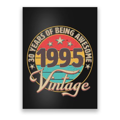 Vintage 1995 30 Years Of Being Awesome Poster