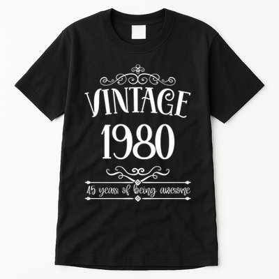 Vintage 1980 45 Years Of Being Awesome 45th Birthday Tall T-Shirt