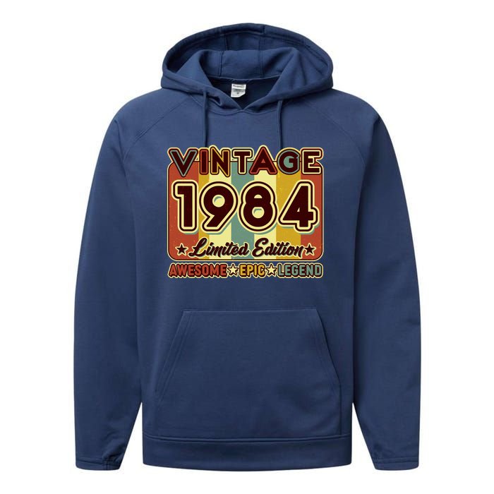 Vintage 1984 40th Birthday Limited Edition Awesome Epic Legend Performance Fleece Hoodie