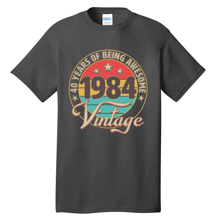 Vintage 1984 40 Years Of Being Awesome Tall T-Shirt