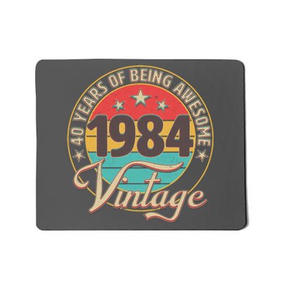 Vintage 1984 40 Years Of Being Awesome Mousepad