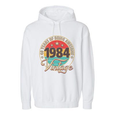 Vintage 1984 40 Years Of Being Awesome Garment-Dyed Fleece Hoodie