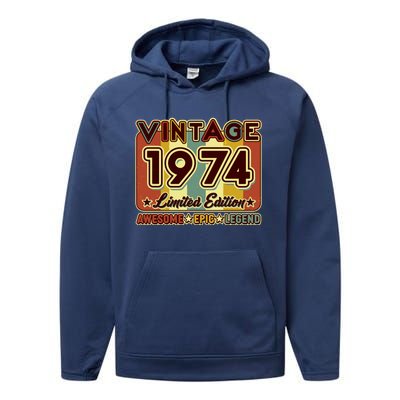 Vintage 1974 50th Birthday Limited Edition Awesome Epic Legend Performance Fleece Hoodie