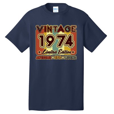 Vintage 1974 50th Birthday Limited Edition Awesome Epic Legend Tall T-Shirt