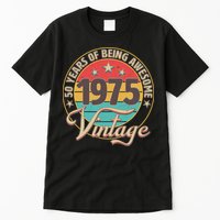 Vintage 1975 50 Years Of Being Awesome Tall T-Shirt