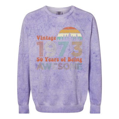 Vintage 1973 50 Years Of Being Awesome 50th Birthday Colorblast Crewneck Sweatshirt