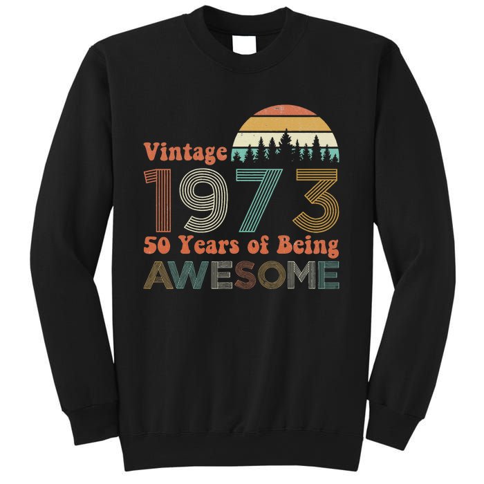 Vintage 1973 50 Years Of Being Awesome 50th Birthday Sweatshirt