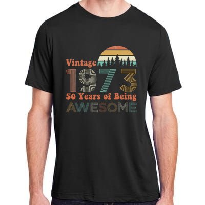 Vintage 1973 50 Years Of Being Awesome 50th Birthday Adult ChromaSoft Performance T-Shirt