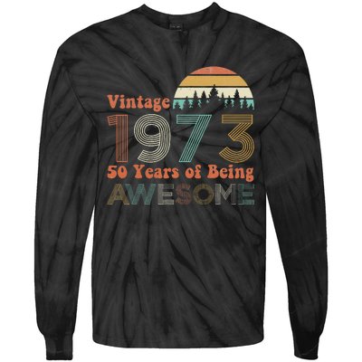 Vintage 1973 50 Years Of Being Awesome 50th Birthday Tie-Dye Long Sleeve Shirt