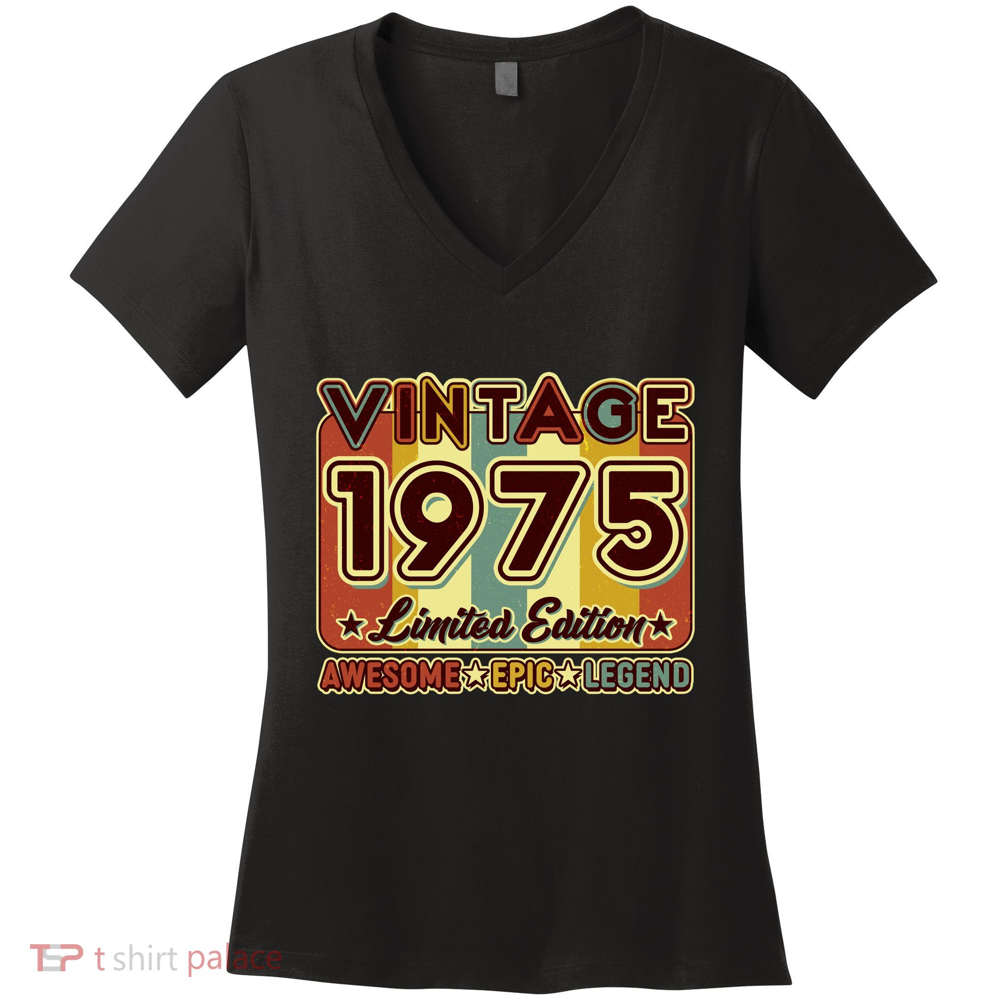 Vintage 1975 50th Birthday Limited Edition Awesome Epic Legend Women's V-Neck T-Shirt