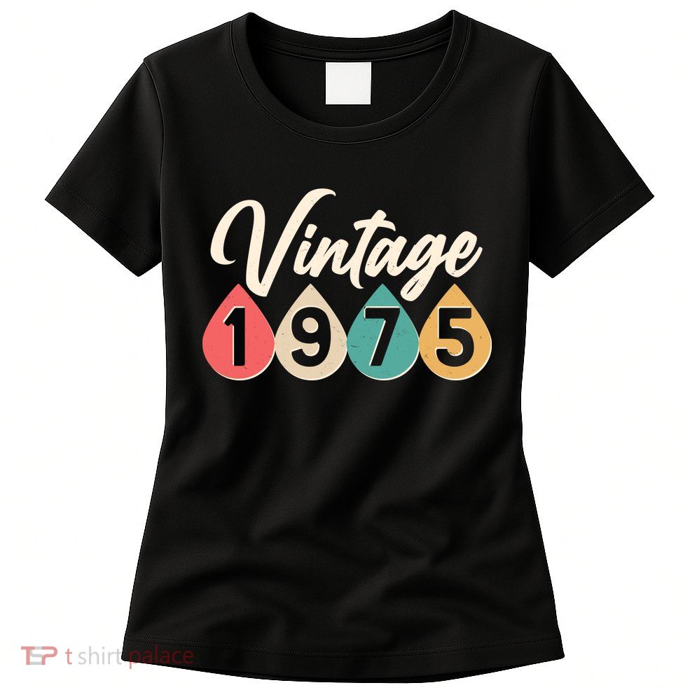 Vintage 1975 50th Birthday Retro Teardrop Design Women's T-Shirt