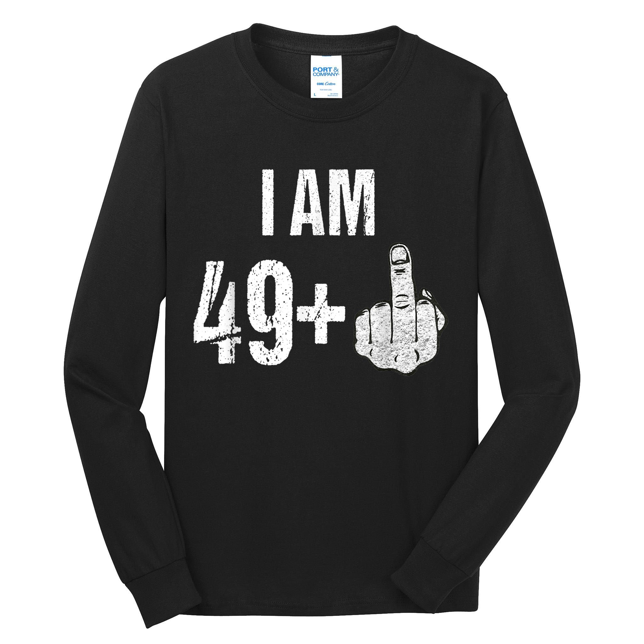 Vintage 1969 50th Birthday Shirt I Am 49 Plus Middle Finger Tall Long Sleeve T-Shirt