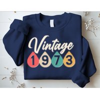 Vintage 1973 50th Birthday Retro Teardrop Design Sweatshirt