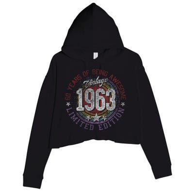 Vintage 1963 60 Year Old Gifts Limited Edition 60th Birthday Love Cute Crop Fleece Hoodie