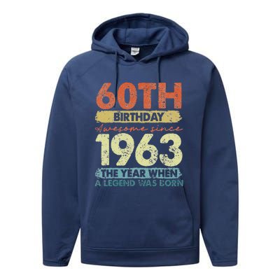 Vintage 1963 60 Year Old Gifts Limited Edition 60th Birthday Performance Fleece Hoodie