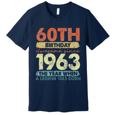 Vintage 1963 60 Year Old Gifts Limited Edition 60th Birthday Premium T-Shirt