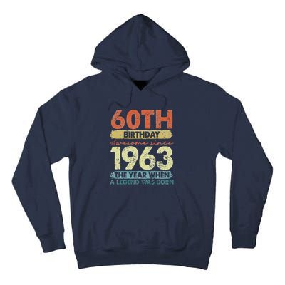 Vintage 1963 60 Year Old Gifts Limited Edition 60th Birthday Tall Hoodie