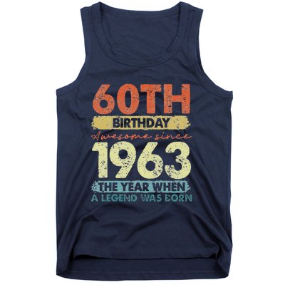 Vintage 1963 60 Year Old Gifts Limited Edition 60th Birthday Tank Top