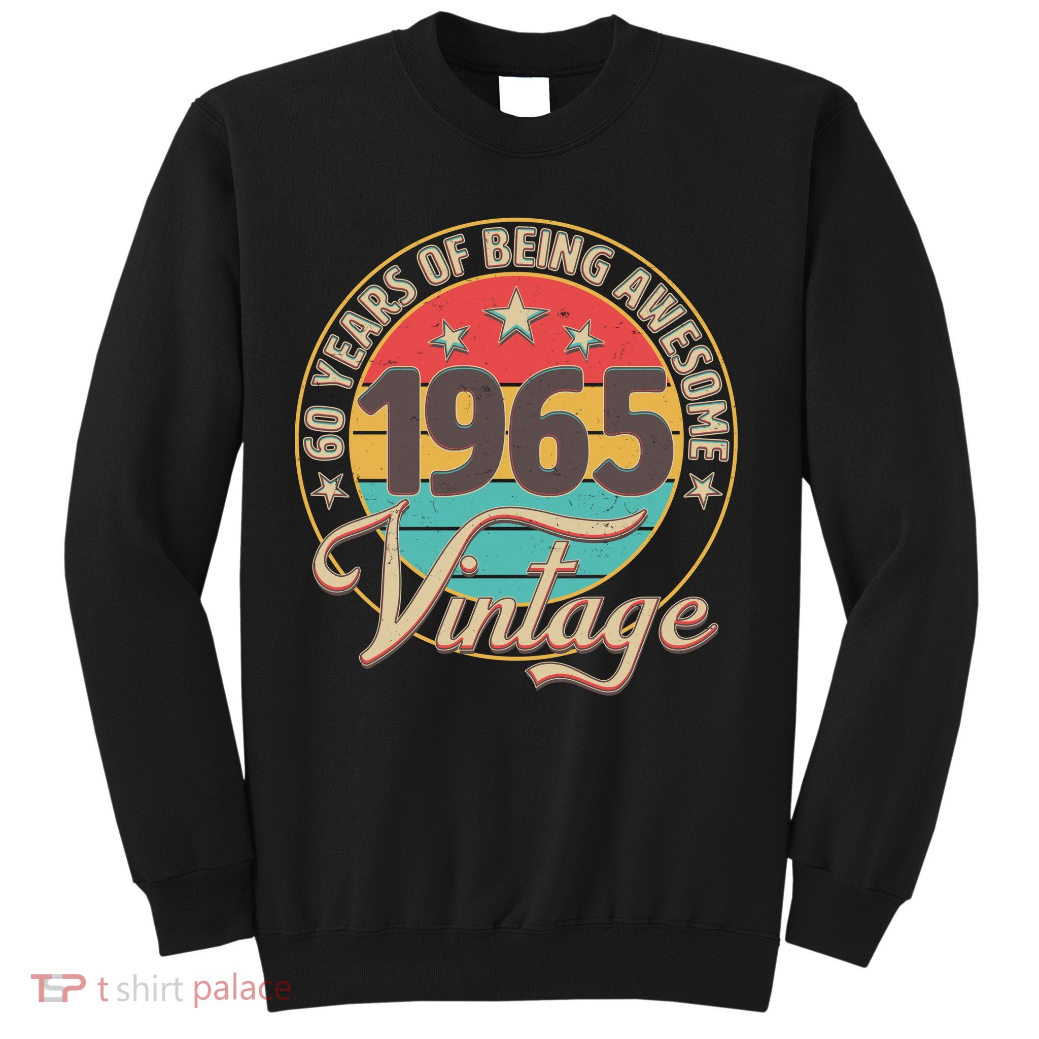 Vintage 1965 60 Years Of Being Awesome Sweatshirt