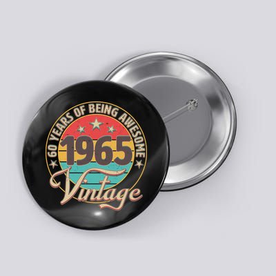 Vintage 1965 60 Years Of Being Awesome Button