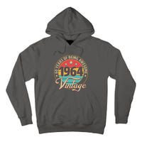 Vintage 1964 60 Years Of Being Awesome Tall Hoodie