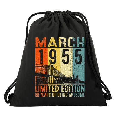 Vintage 1955 68 Yrs Old Made In March 1955 68th Birthday Drawstring Bag