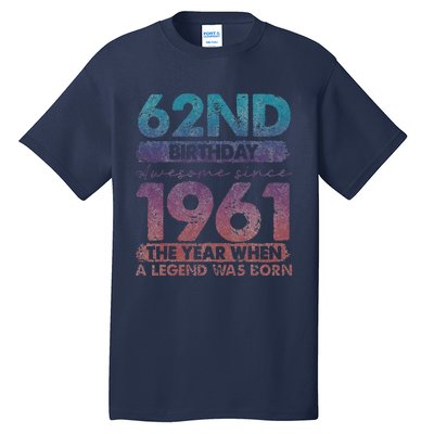 Vintage 1961 62 Year Old Gifts Limited Edition 62nd Birthday Cute Tall T-Shirt