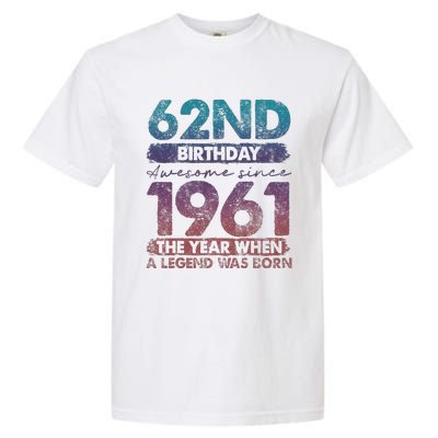 Vintage 1961 62 Year Old Gifts Limited Edition 62nd Birthday Cute Garment-Dyed Heavyweight T-Shirt