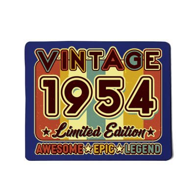 Vintage 1954 70th Birthday Limited Edition Awesome Epic Legend Mousepad