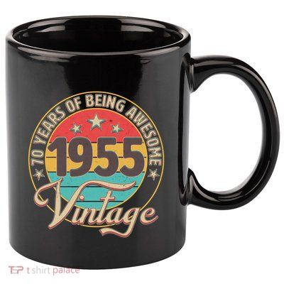 Vintage 1955 70 Years Of Being Awesome 11oz C Handle Ceramic Mug