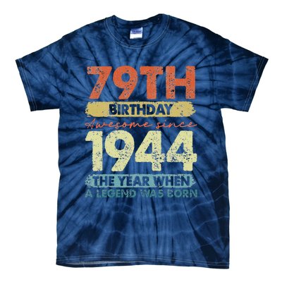 Vintage 1944 79 Year Old Gifts Limited Edition 79th Birthday Tie-Dye T-Shirt