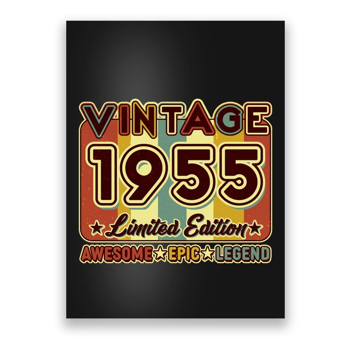 Vintage 1955 70th Birthday Limited Edition Awesome Epic Legend Poster