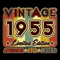 Vintage 1955 70th Birthday Limited Edition Awesome Epic Legend Poster