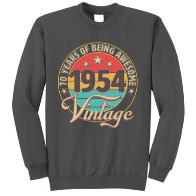 Vintage 1954 70 Years Of Being Awesome Tall Sweatshirt