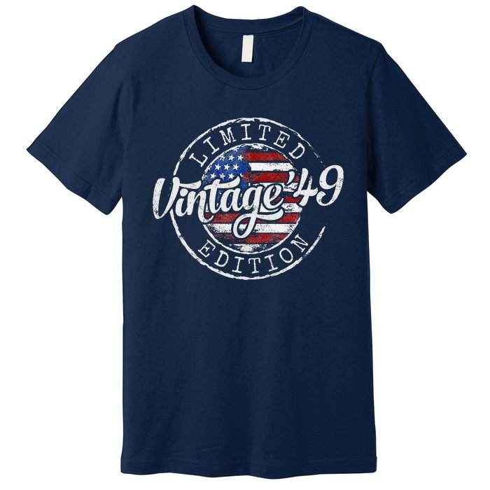 Vintage 1949 75th Birthday Gifts 75 Year Old Premium T-Shirt