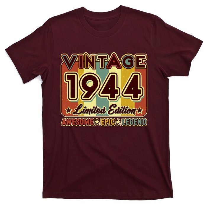 Vintage 1944 80th Birthday Limited Edition Awesome Epic Legend T-Shirt