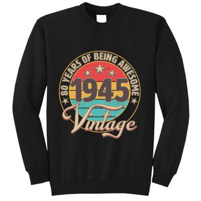 Vintage 1945 80 Years Of Being Awesome Sweatshirt