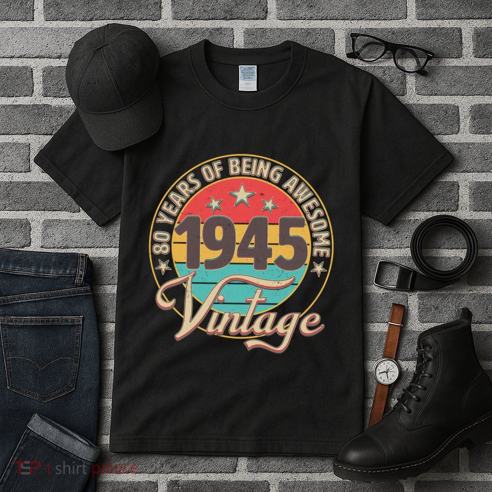 Vintage 1945 80 Years Of Being Awesome Tall T-Shirt